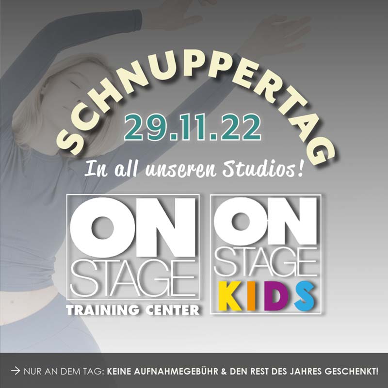 On Stage und On Stage Kids Schnuppertag am 29.22.2022
