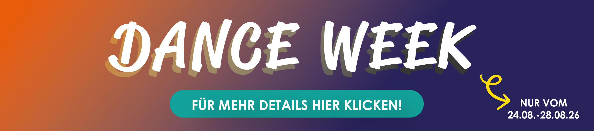 Dance Week vom 24. bis 28.8 - für mehr Details hier klicken